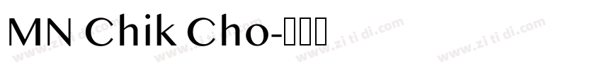 MN Chik Cho字体转换